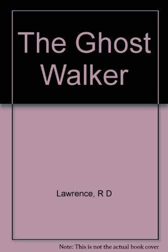 The ghost walker