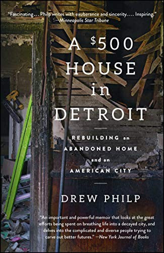 A $500 House in Detroit