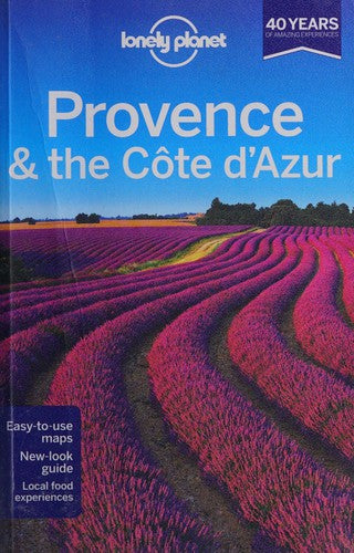 Lonely Planet Provence & the Cote d'Azur 7th Ed.: 7th Edition