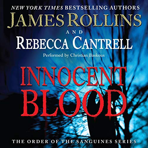 Innocent Blood: The Order Of The Sanguines Series