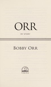 Orr: My Story