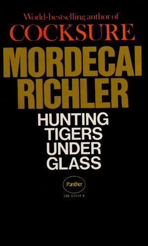 Hunting Tigers Under Glass Essays and reports