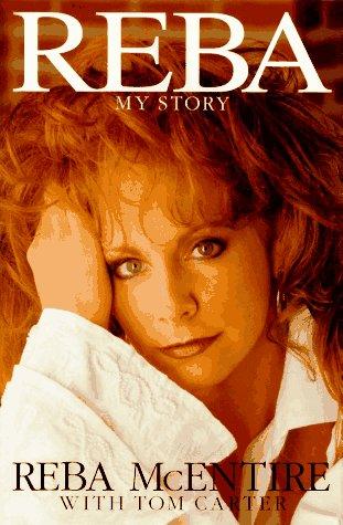 REBA: MY STORY