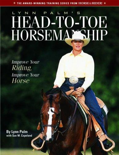 Lynn Palm's Head-to-toe Horsemanship