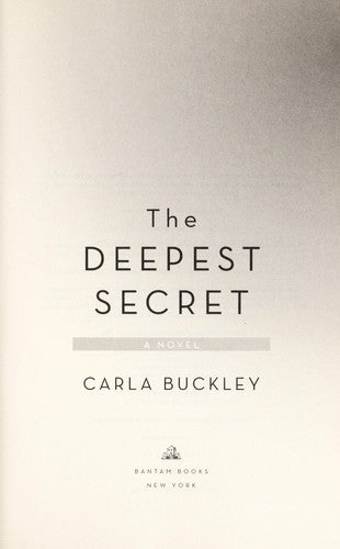 The Deepest Secret: A Novel