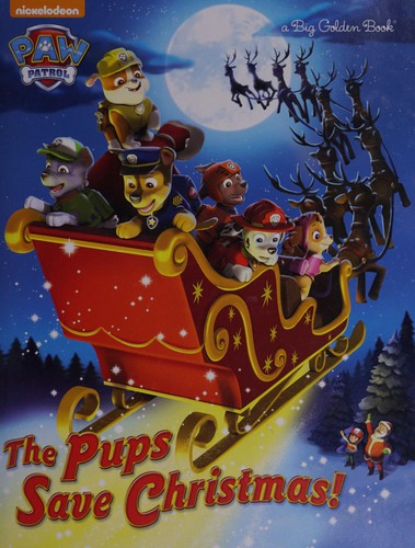 The Pups Save Christmas! (Paw Patrol)