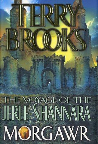 The Voyage of the Jerle Shannara: Morgawr