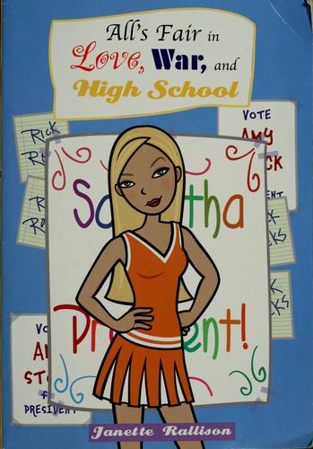 ALL'S FAIR IN LOVE, WAR, AND HIGH SCHOOL