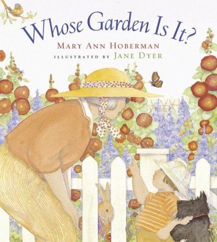 Whose Garden Is It?